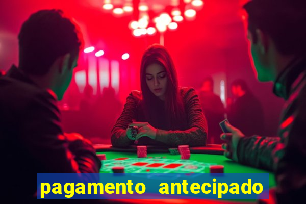 pagamento antecipado na estrela bet