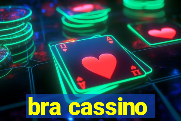 bra cassino