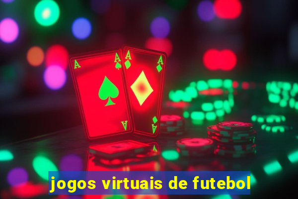 jogos virtuais de futebol