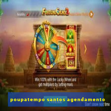 poupatempo santos agendamento