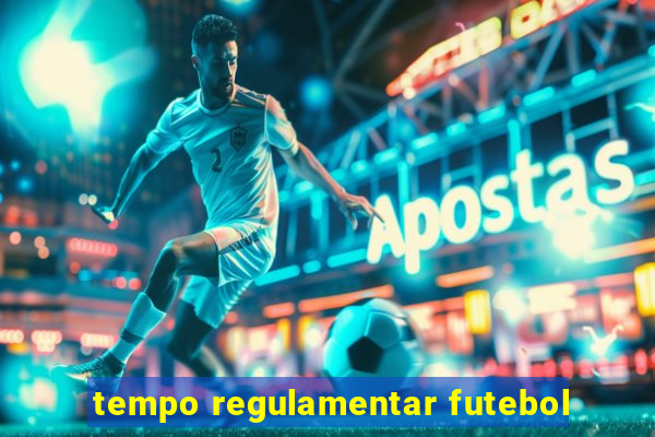 tempo regulamentar futebol