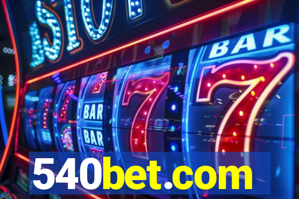 540bet.com