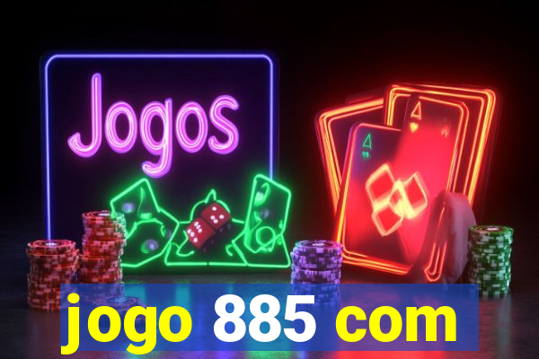 jogo 885 com