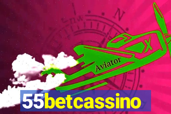 55betcassino