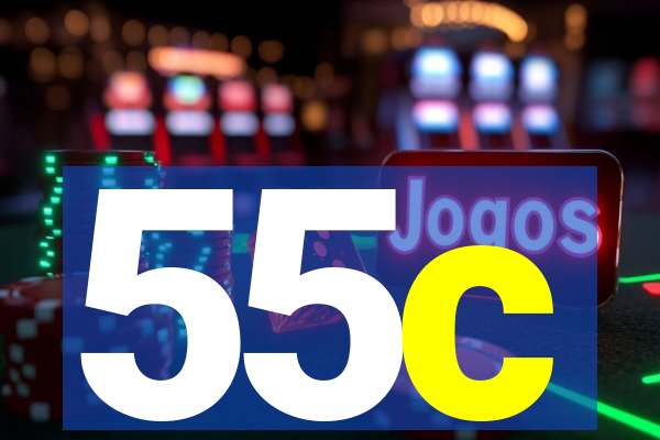 55c