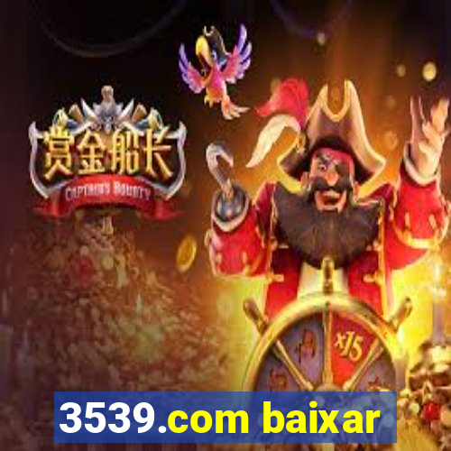 3539.com baixar