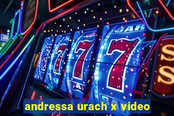 andressa urach x video