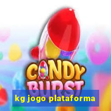 kg jogo plataforma