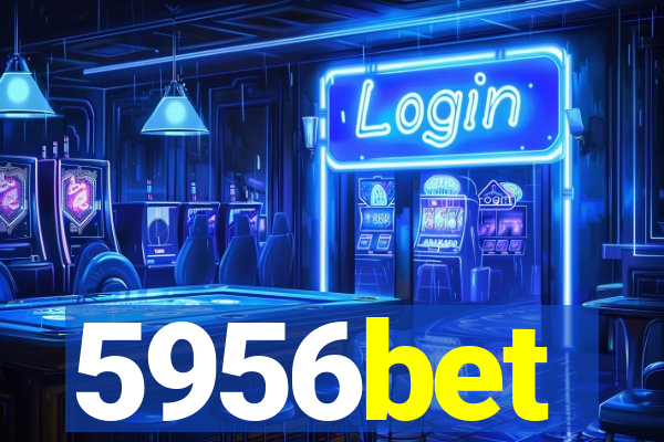 5956bet