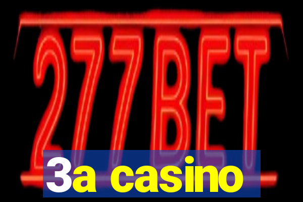 3a casino