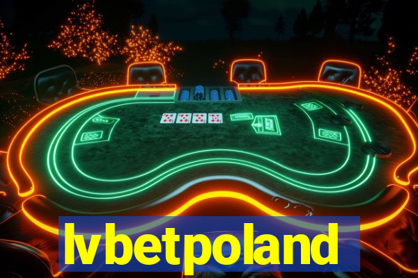 lvbetpoland