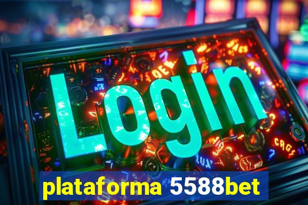 plataforma 5588bet