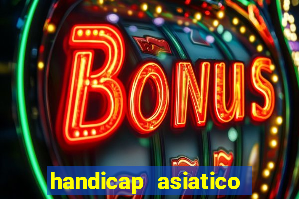 handicap asiatico 0.0 -0.5