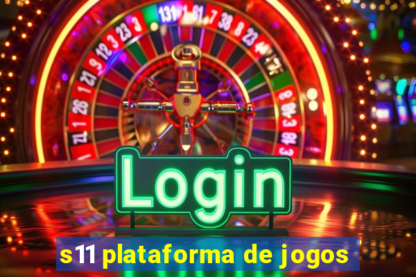 s11 plataforma de jogos