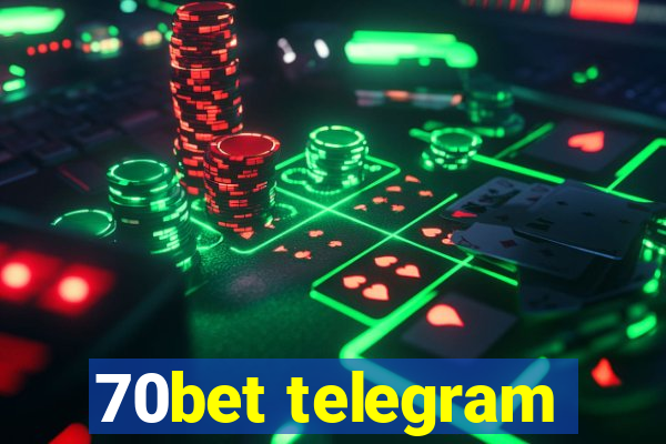 70bet telegram