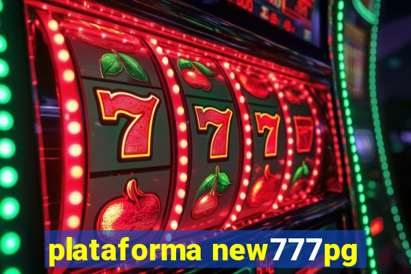 plataforma new777pg