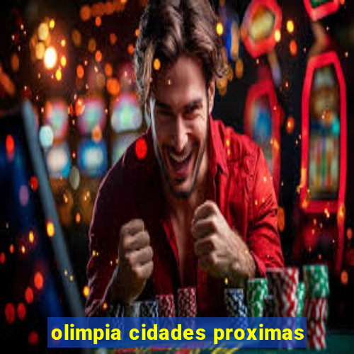 olimpia cidades proximas