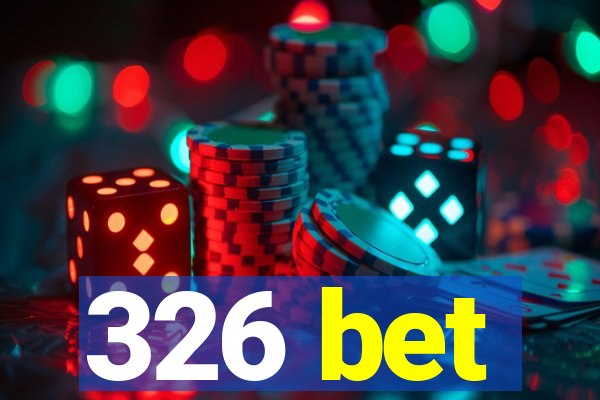 326 bet