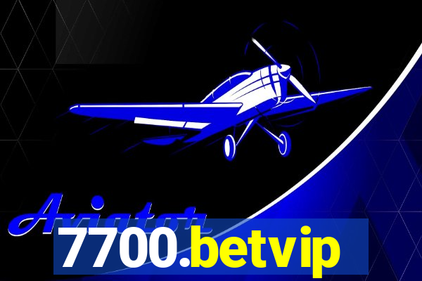 7700.betvip