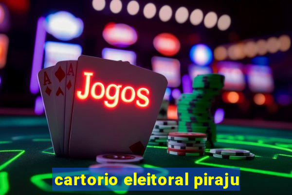 cartorio eleitoral piraju