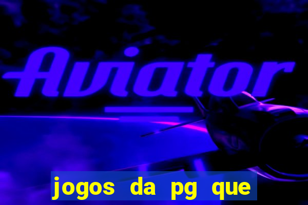 jogos da pg que estao pagando