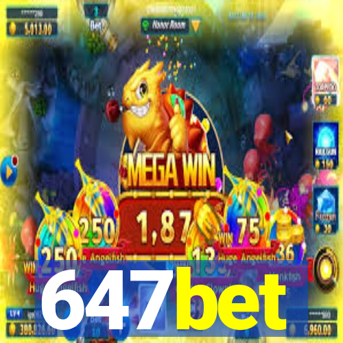 647bet