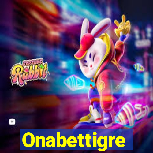 Onabettigre