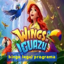 bingo legal programa