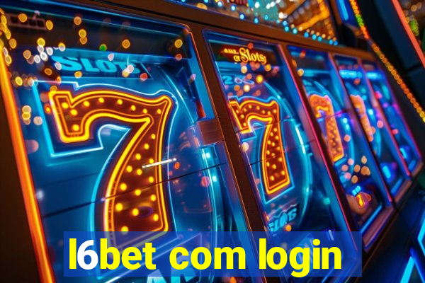 l6bet com login