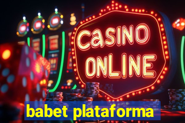 babet plataforma