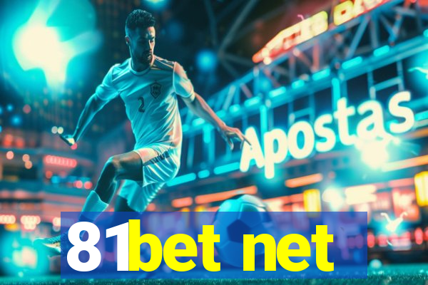 81bet net