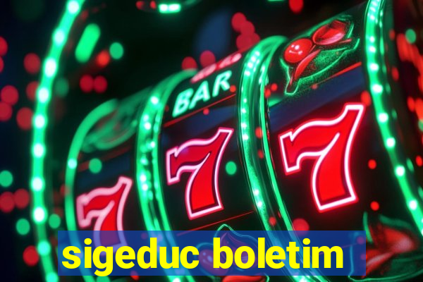 sigeduc boletim