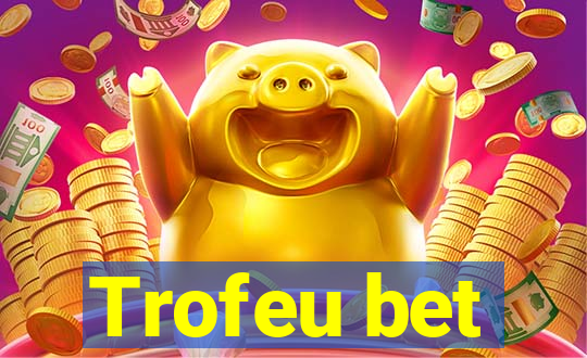 Trofeu bet