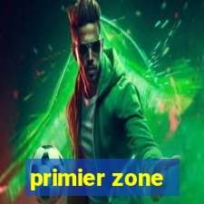 primier zone