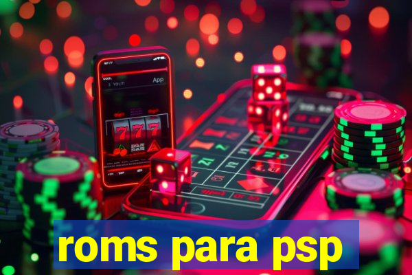 roms para psp