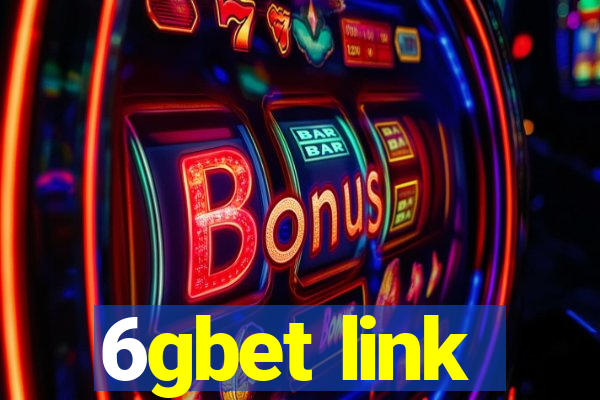 6gbet link