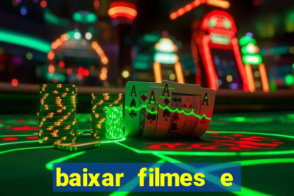 baixar filmes e séries mp4