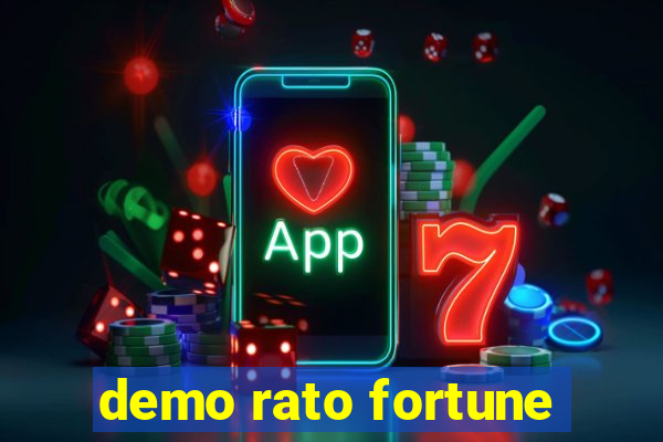 demo rato fortune