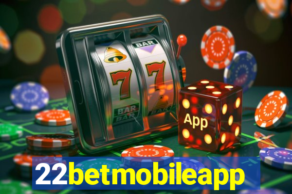 22betmobileapp