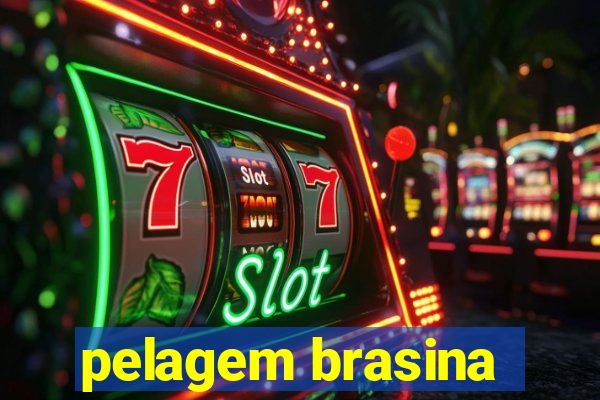 pelagem brasina