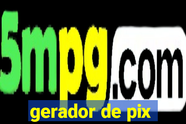 gerador de pix