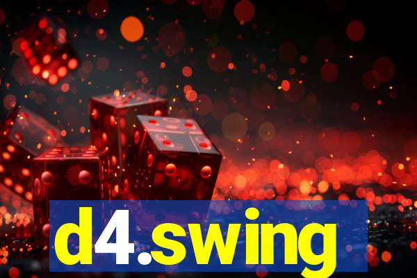 d4.swing