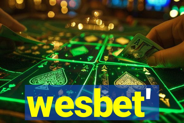 wesbet'