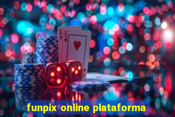 funpix online plataforma