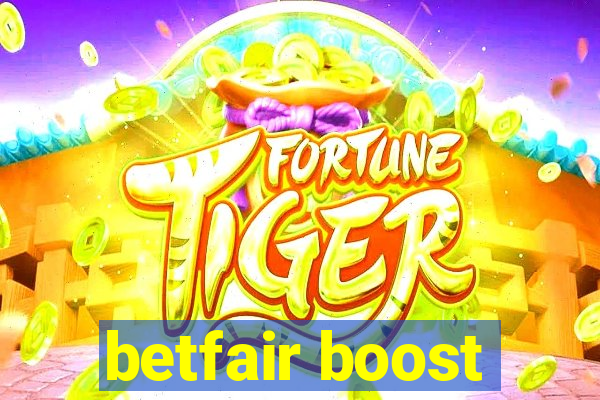 betfair boost