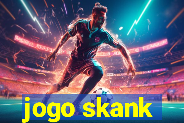 jogo skank