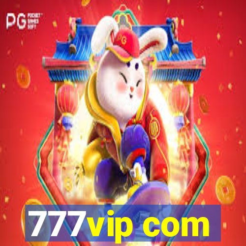 777vip com