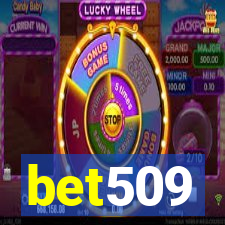 bet509