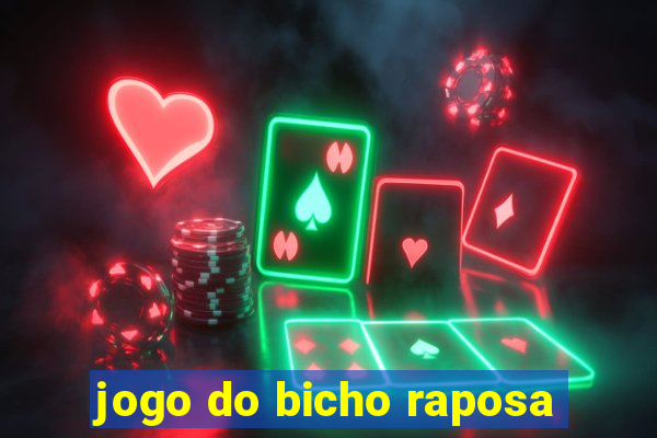 jogo do bicho raposa