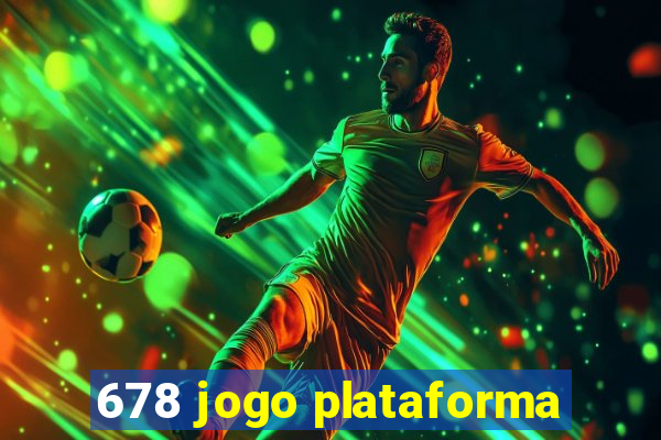 678 jogo plataforma